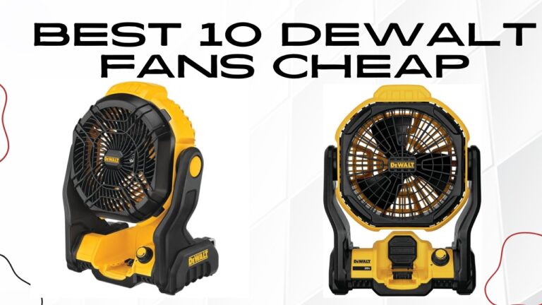 The Best 10 Dewalt Fans Cheap: Cordless Job Site Fans mentioned 2024